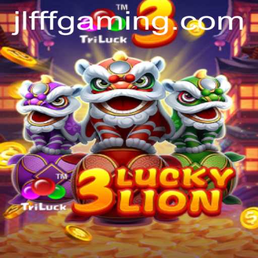 3LUCKYLION: Exploring the Thrilling New Game Tied to JLFFF
