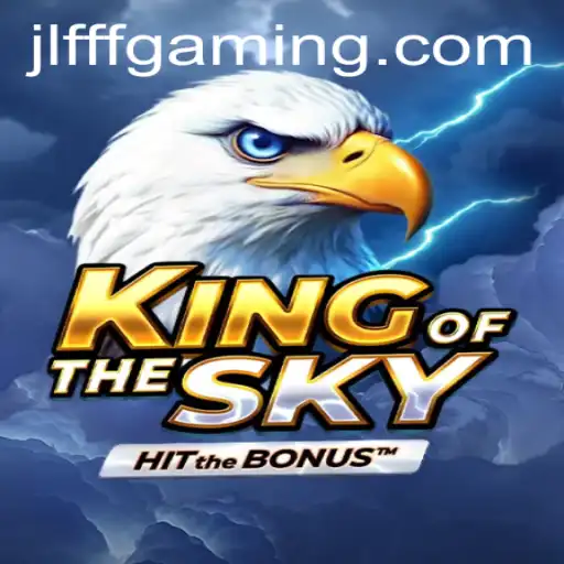Discover the Thrilling World of KingOfTheSky: A Game Like No Other