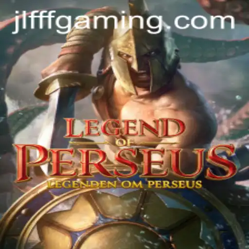 Experience the Epic Adventure of LegendofPerseus with JLFFF
